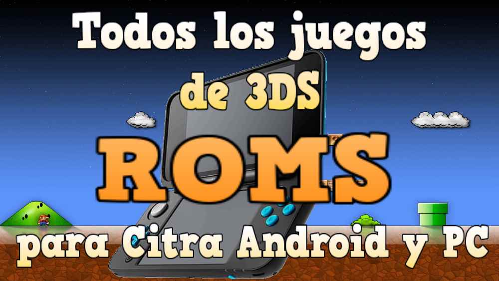 Juegos para Citra MMJ APK como conseguirlos