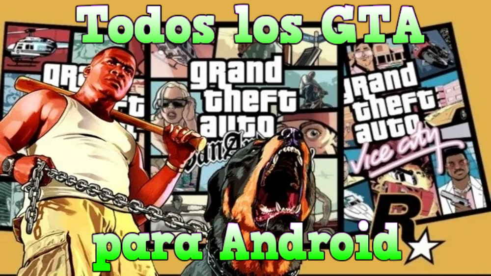 Colección de todos los GTA que hay para Android