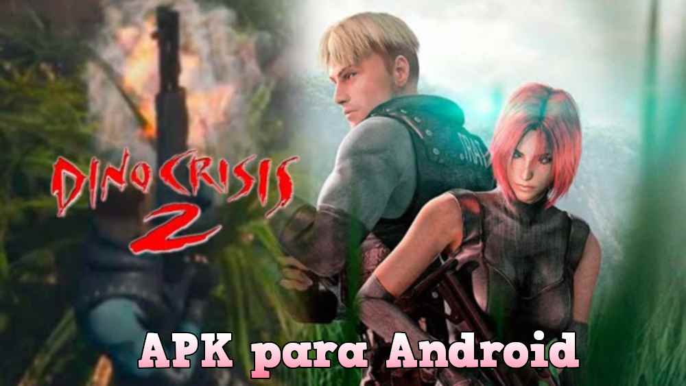 Dino Crisis 2 APK sin Emulador para Android