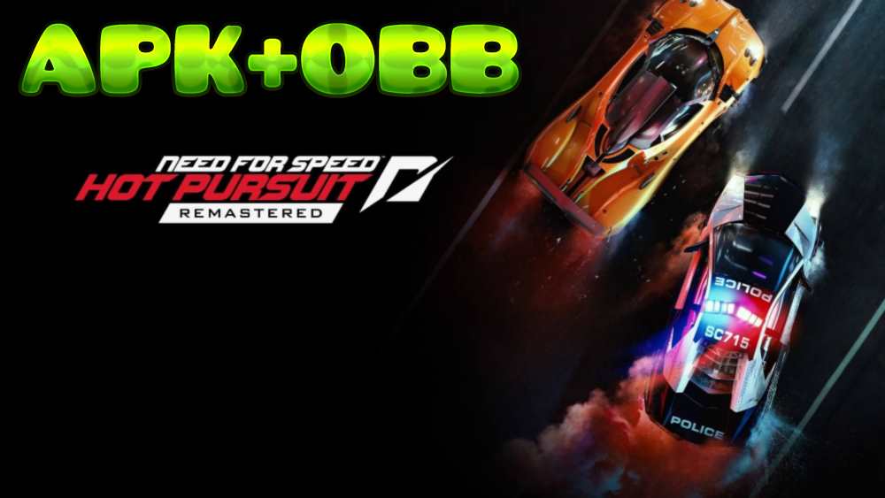 Need for Speed Hot Pursuit obb apk