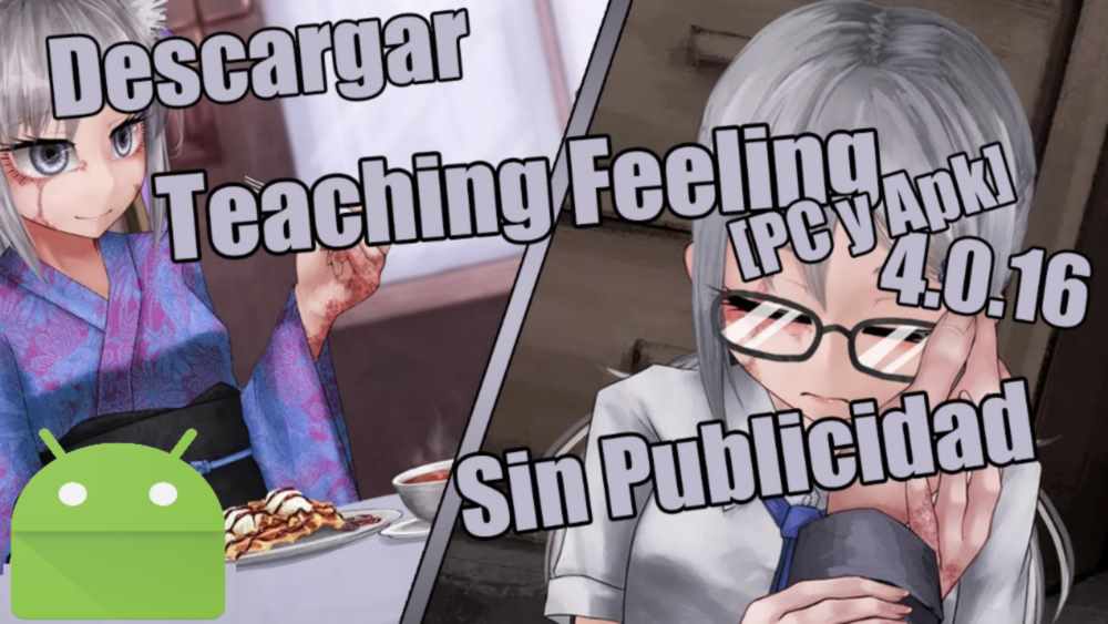 Teaching Feeling APK y PC en Español